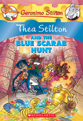 Book cover of Thea Stilton And The Blue Scarab Hunt by Thea Stilton