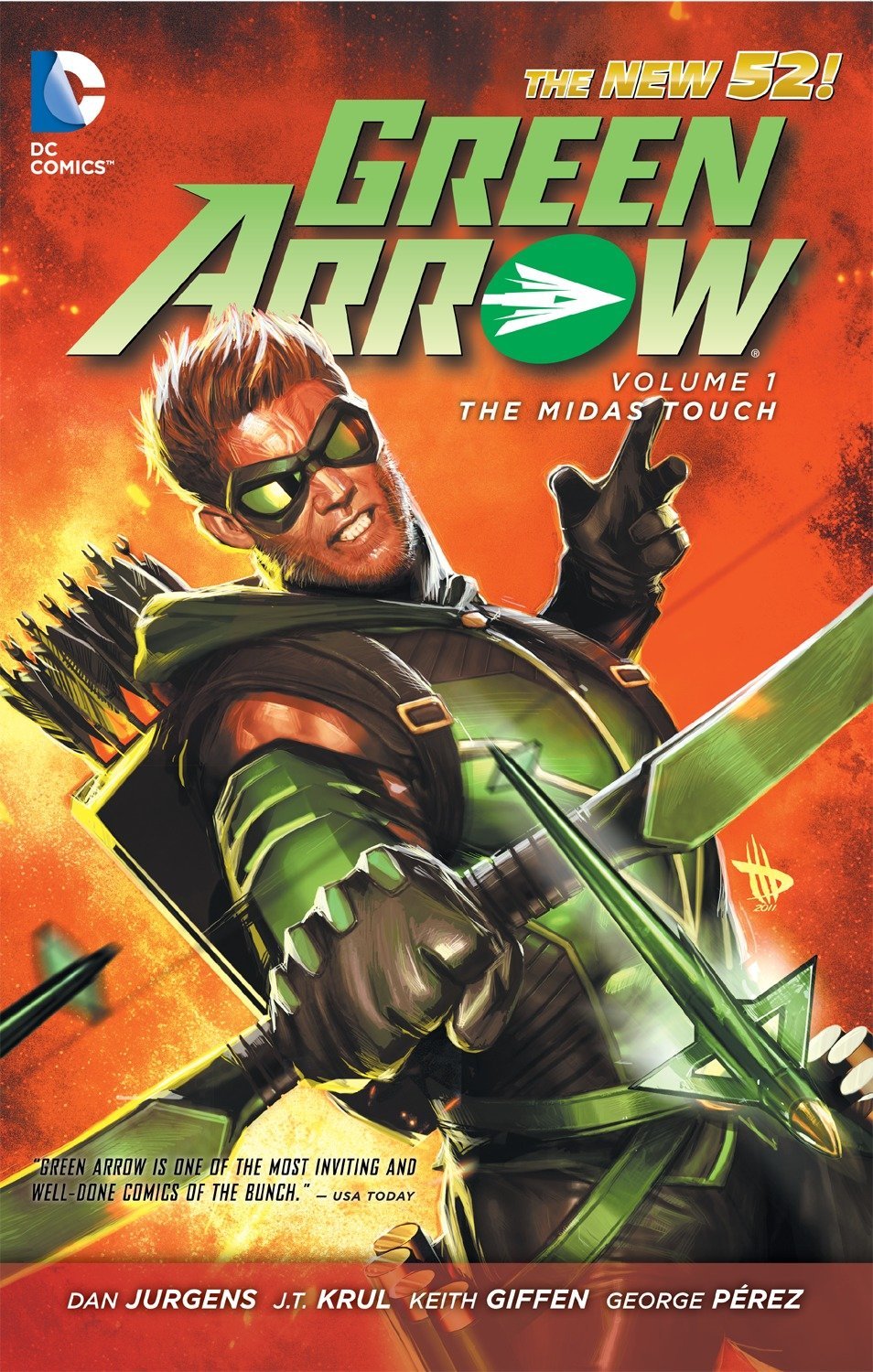 Book cover of Green Arrow, Volume 1: The Midas Touch by Dan Jurgens, J.T. Krul, Keith Giffen, George Pérez (Illus.), Ray McCarthy (Illus.), Ignacio Calero, Tanya Horie (Colourists), Dave Baron (Colourist), Rob Leigh (Letterer), Richard Horie