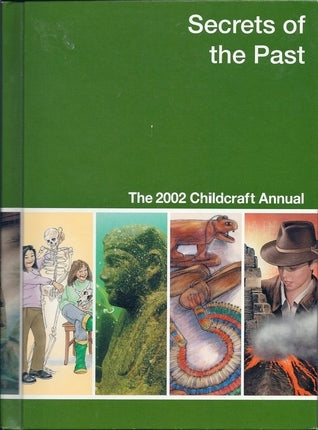Book cover of Secrets Of The Past by Childcraft International, Lucy Baker