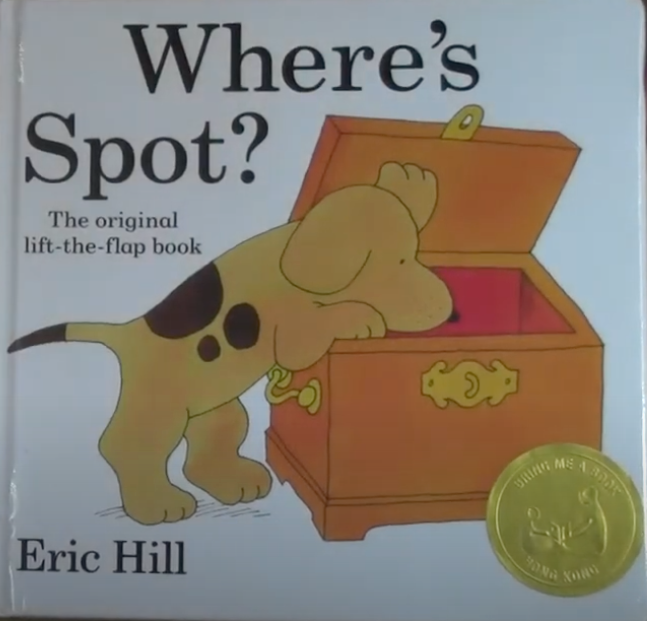Book cover of Where's Spot? by Eric Hill