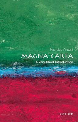 Book cover of Magna Carta: A Very Short Introduction by Nicholas Vincent