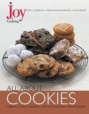 Book cover of Joy Of Cooking: All About Cookies by Irma S. Rombauer