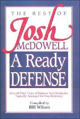 Book cover of A Ready Defense: The Best of Josh McDowell by Josh McDowell
