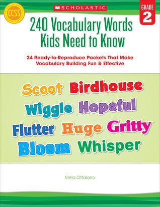 Book cover of 240 Vocabulary Words Kids Need To Know: Grade 2: 24 Ready-To-Reproduce Packets Inside! by Linda Ward Beech