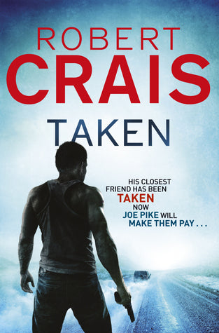 Book cover of Taken by Robert Crais