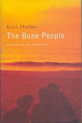 Book cover of The Bone People by Keri Hulme