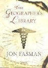 Book cover of Geographer's Library by Jon Fasman