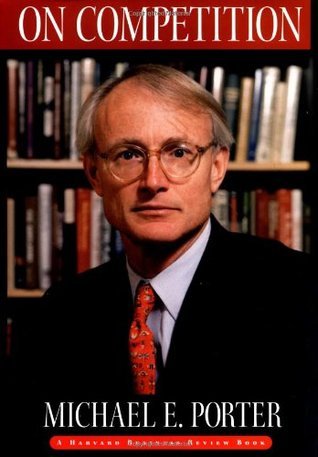 Book cover of On Competition by Michael E. Porter