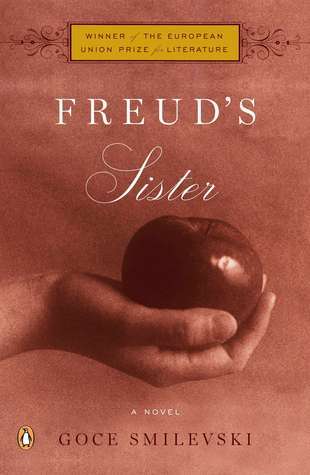 Book cover of Freud's Sister by Goce Smilevski, Christina E. Kramer (Trans.)