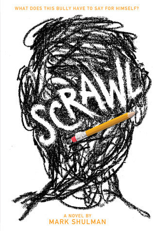 Book cover of Scrawl: A Novel by Mark Shulman