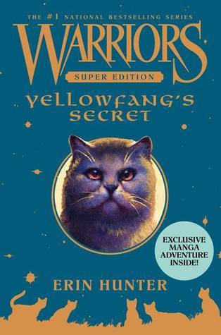 Book cover of Yellowfang's Secret by Erin Hunter, James L. Barry (Illus.)