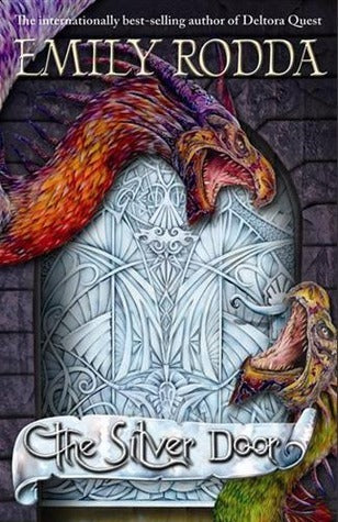 Book cover of The Silver Door by Emily Rodda