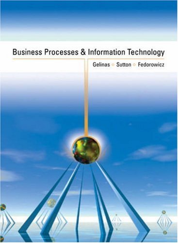 Book cover of Business Processes And Information Technology by Ulric J. Gelinas Jr.