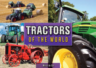 Book cover of Tractors Of The World by Miro De Cet