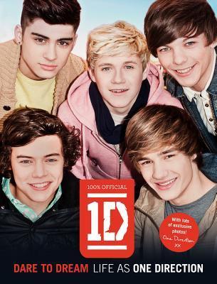 Book cover of 1 Direction Dare To Dream by Direction One