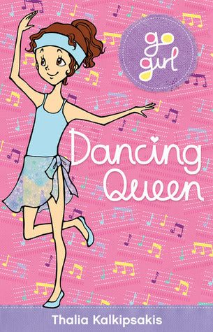 Book cover of Dancing Queen by Thalia Kalkipsakis