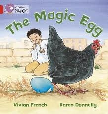 Book cover of The Magic Egg by Vivian French, Karen Donnelly