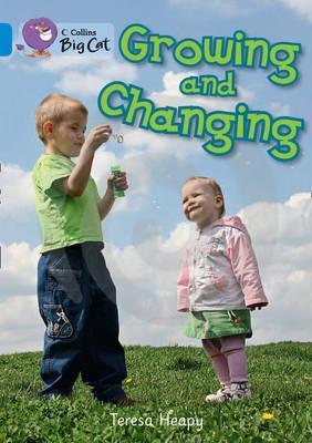 Book cover of Growing And Changing by Teresa Heapy