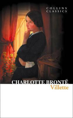 Book cover of Villette (Collins Classics) by Charlotte Brontë