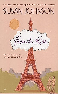 Book cover of French Kiss by Susan Johnson