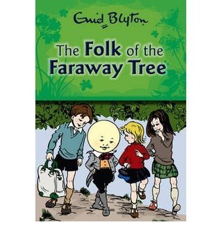 Book cover of The Folk of the Faraway Tree by Enid Blyton