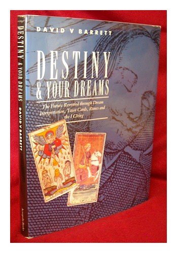 Book cover of Destiny And Your Dreams by david-v-barrett