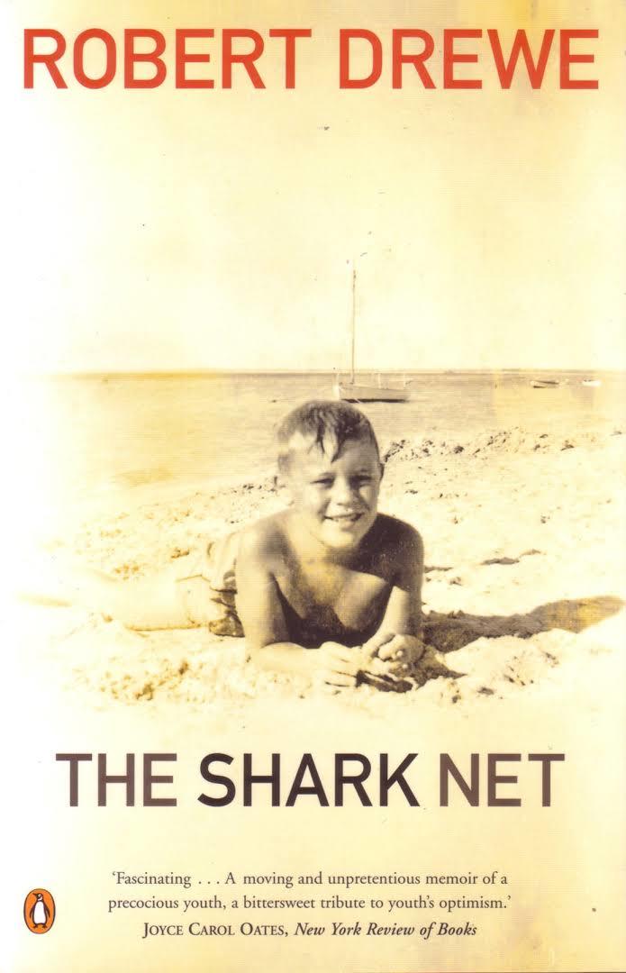 Book cover of The Shark Net by Robert Drewe