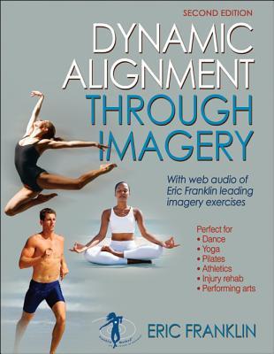 Book cover of Dynamic Alignment Through Imagery by Eric N. Franklin