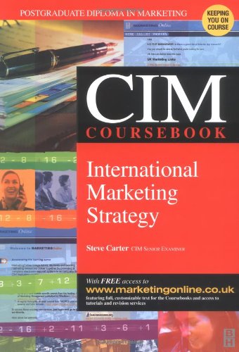 Book cover of Cim Coursebook 03/04 International Marketing Strategy by Steve Carter