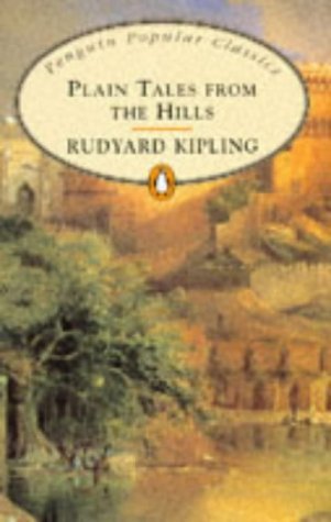 Book cover of Plain Tales From The Hills by Rudyard Kipling