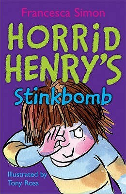 Book cover of Horrid Henry's Stinkbomb by Francesca Simon