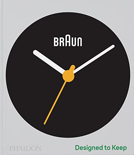 Book cover of Braun: Designed To Keep by Klaus Klemp
