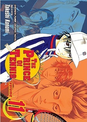 Book cover of The Prince Of Tennis, Volume 11: Premonition Of A Storm by Takeshi Konomi