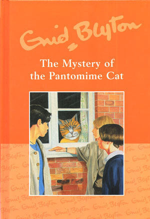 Book cover of The Mystery Of The Pantomime Cat by Enid Blyton