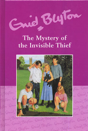 Book cover of The Mystery of the Invisible Thief by Enid Blyton