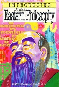 Book cover of Introducing Ancient Eastern Philosophy by Richard Osborn, Borin Van Loon
