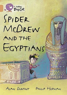 Book cover of Spider McDrew And The Egyptians: Band 12/Copper by Alan Durant, Philip Hopman (Illus.)