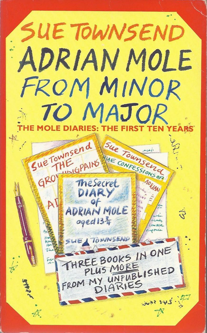 Book cover of Adrian Mole: From Minor To Major by Sue Townsend
