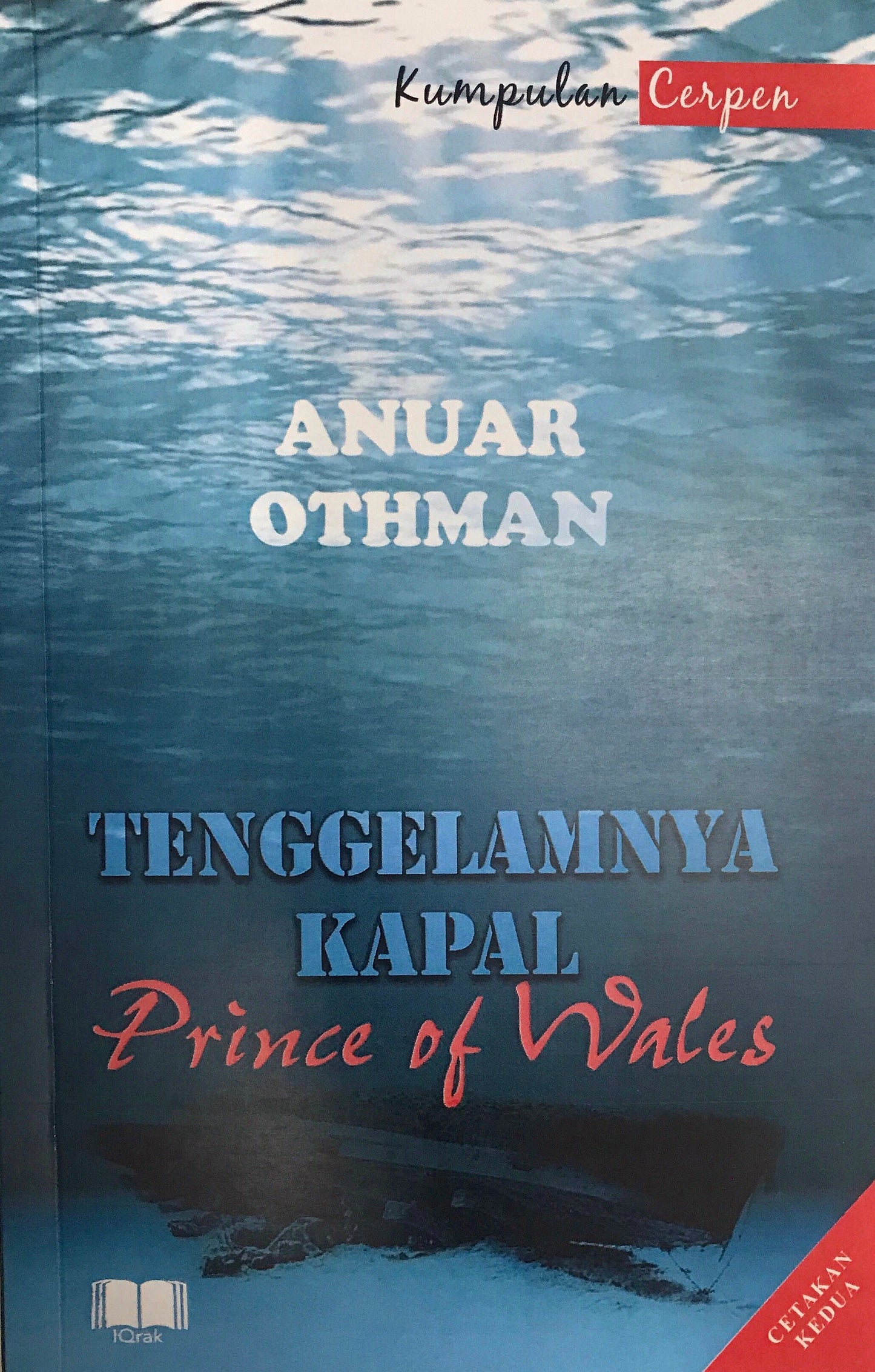 Book cover of Tenggelamnya Kapal Prince of Wales by Anuar Othman