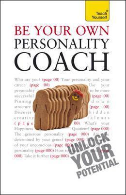 Book cover of Be Your Own Personality Coach by Paul Jenner