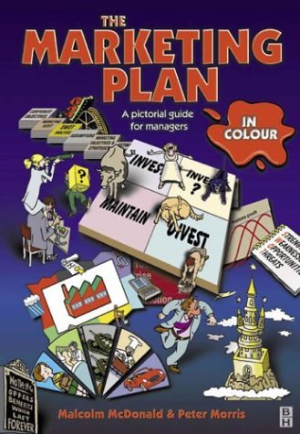 Book cover of Marketing Plan In Colour by Malcolm McDonald, Peter Morris