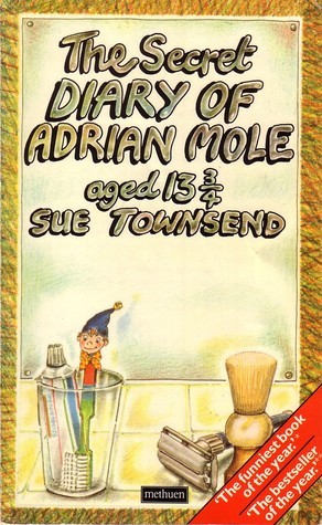 Book cover of The Secret Diary Of Adrian Mole, Aged 13 3/4 by Sue Townsend