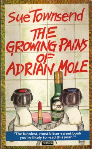 Book cover of The Growing Pains Of Adrian Mole by Sue Townsend, Caroline Holden (Illus.)