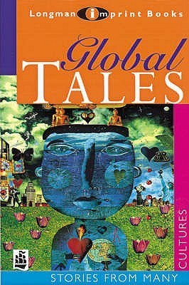 Book cover of Global Tales : Stories From Many Cultures by Beverley Naidoo