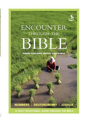 Book cover of Encounter Through The Bible - Numbers - Deuteronomy - Joshua by Tricia Williams (editor)