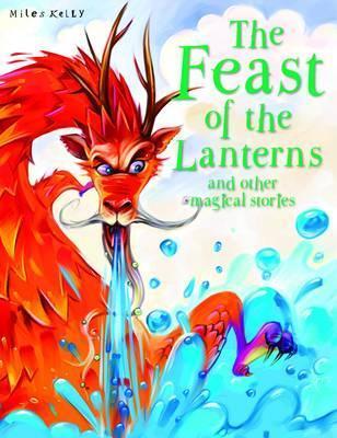 Book cover of The Feast Of The Lanterns And Other Stories by Belinda Gallagher