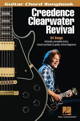 Book cover of Creedence Clearwater Revival Guitar Chord Songbook – 34 Classic Rock Hits With Lyrics And Chords | Easy Guitar Songbook For Acoustic And Electric ... For All Skill Levels by Hal Leonard Corporation (Artist)