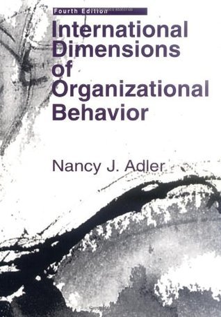 Book cover of International Dimensions Of Organizational Behavior by Nancy J. Adler