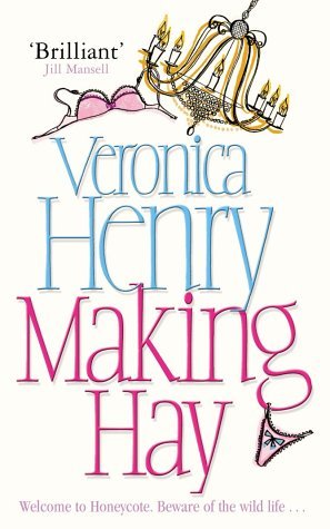 Book cover of Making Hay by Veronica Henry