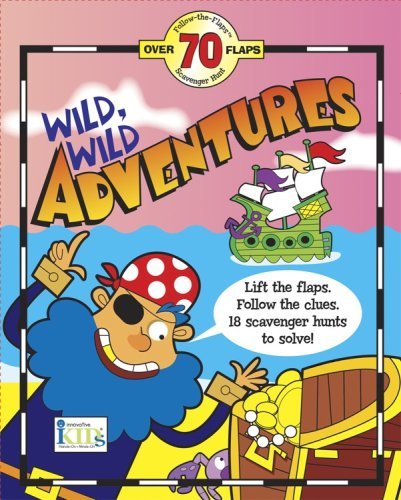 Book cover of Wild, Wild Adventures by Tish Rabe